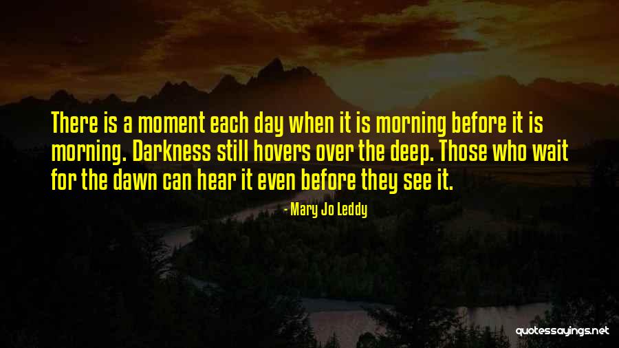 Mary Jo Leddy Quotes 2135017