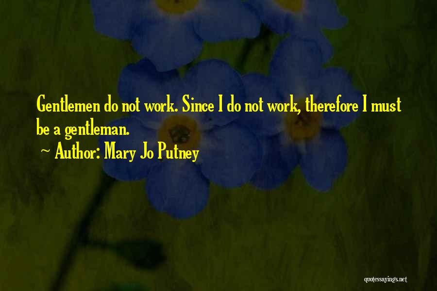 Mary Jo Putney Quotes 1851203