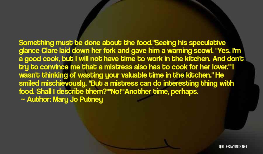 Mary Jo Putney Quotes 1863359