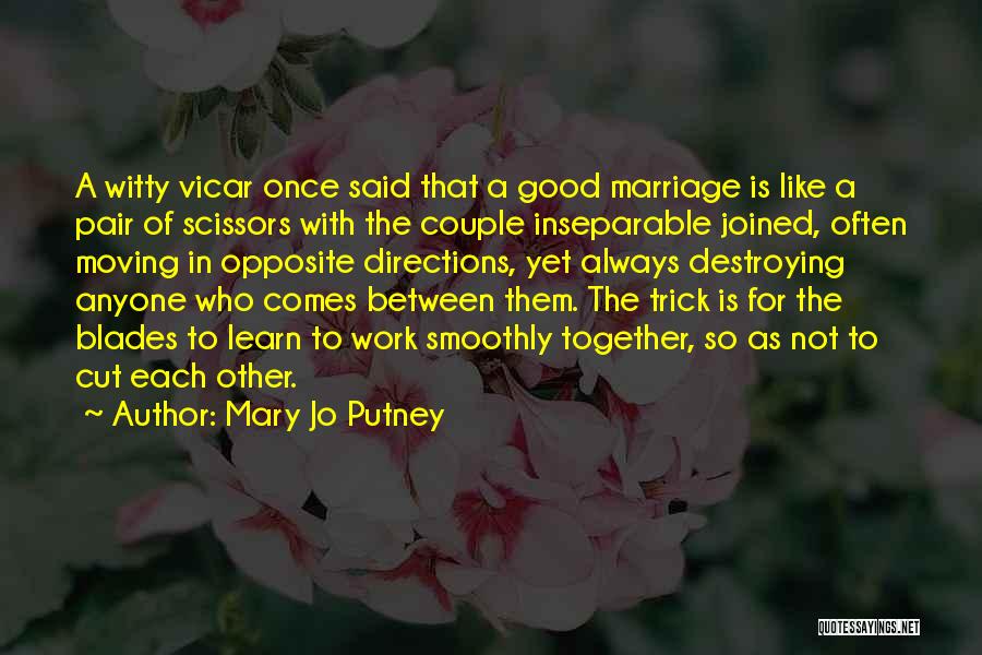 Mary Jo Putney Quotes 1865541