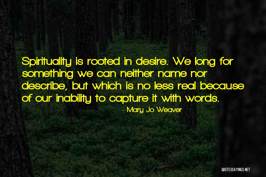 Mary Jo Weaver Quotes 1400632 Mary Jo Weaver Quotes 1400632