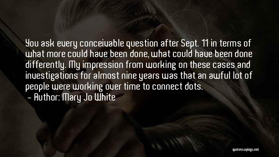 Mary Jo White Quotes 1092284