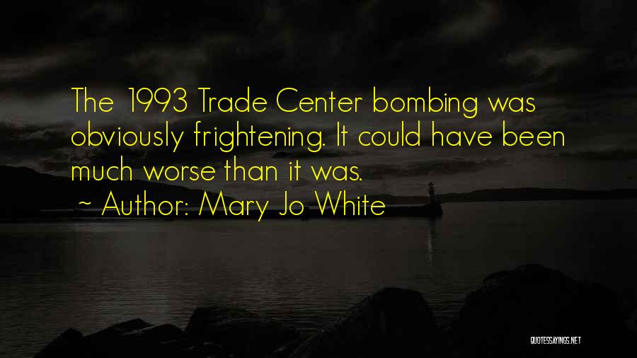 Mary Jo White Quotes 1494803