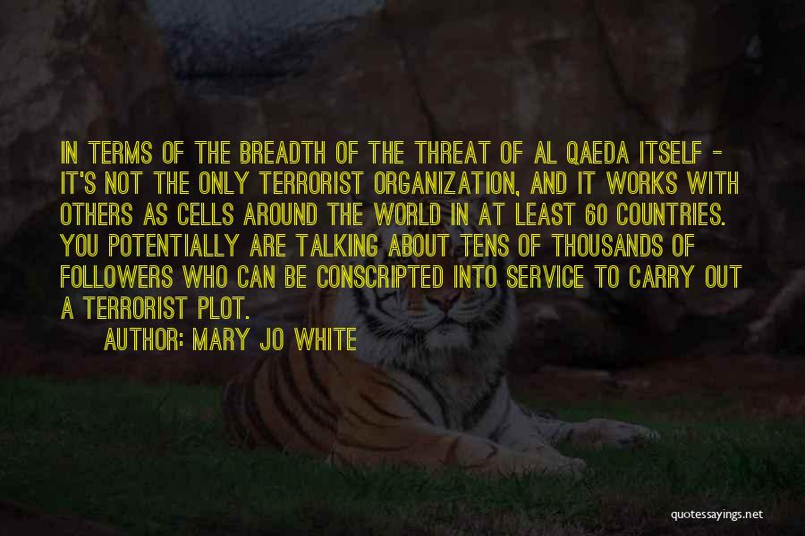 Mary Jo White Quotes 786863