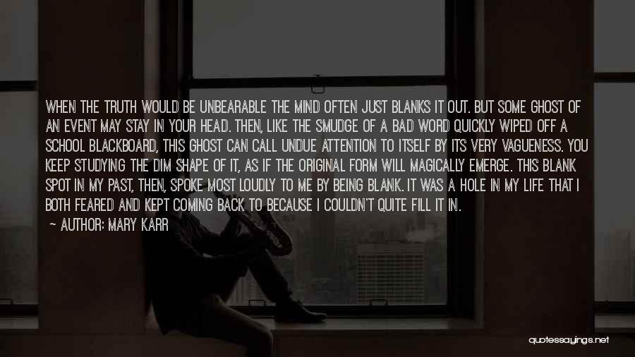 Mary Karr Quotes 110993