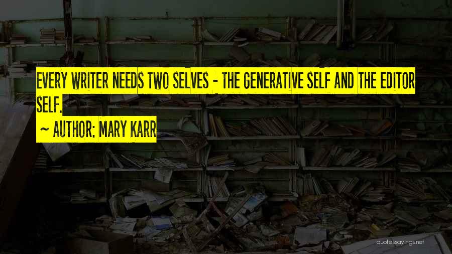 Mary Karr Quotes 1438672