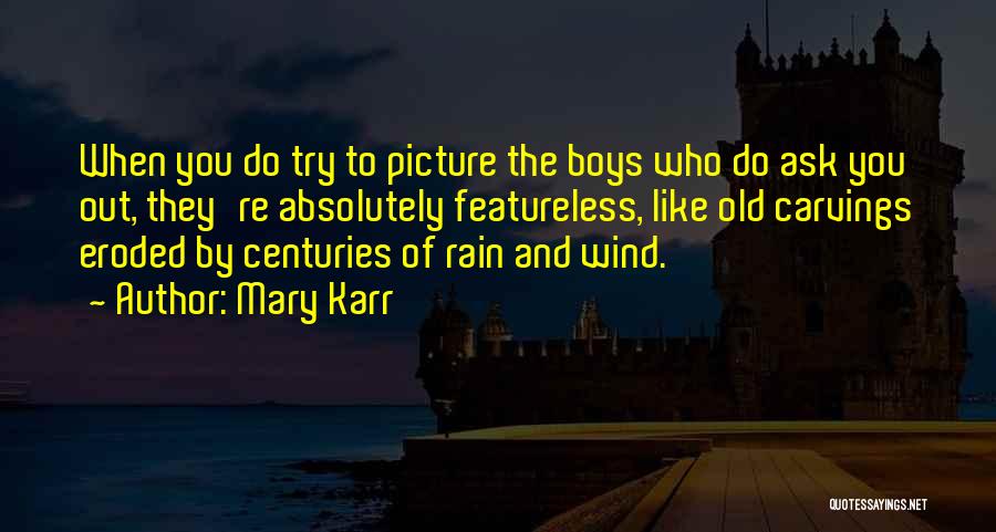 Mary Karr Quotes 1926452