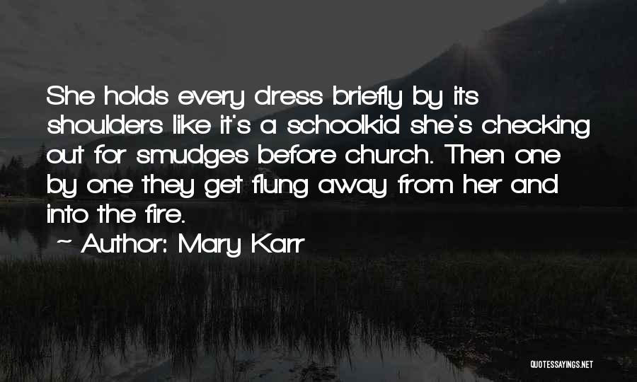 Mary Karr Quotes 2097571