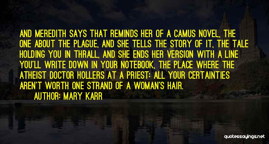 Mary Karr Quotes 705426