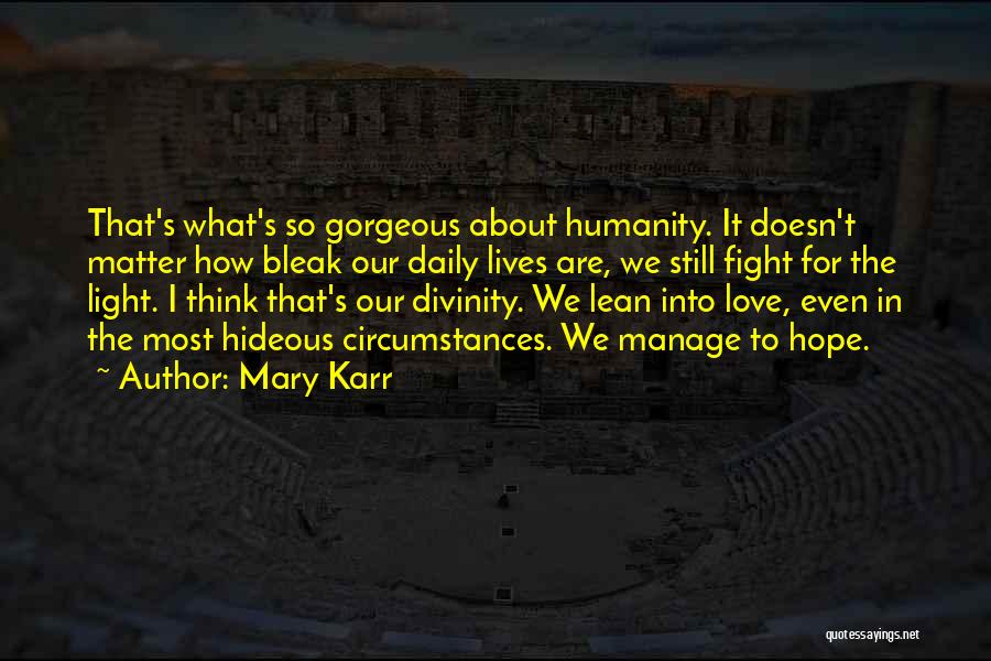 Mary Karr Quotes 872424