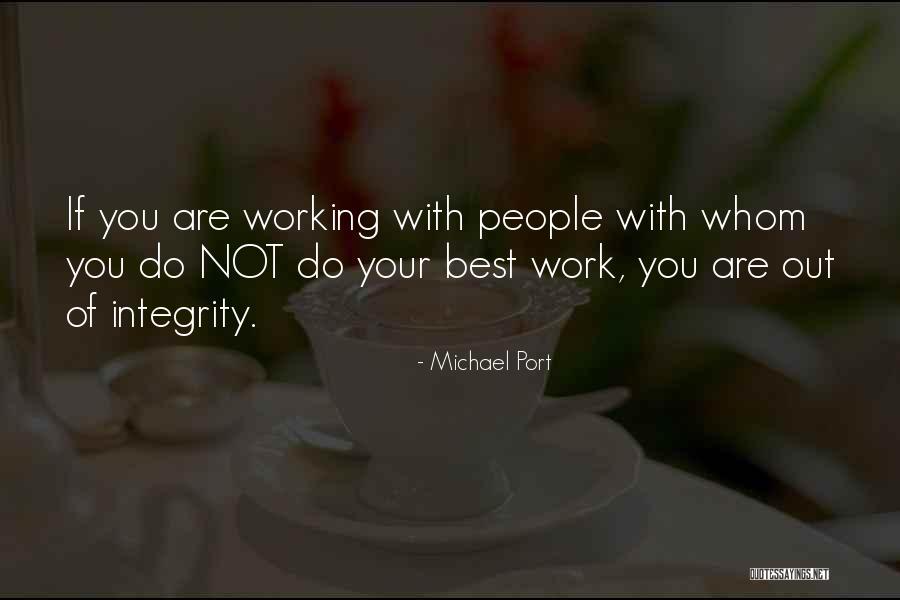 Mary Kate Danaher Quotes By Michael Port Mary Kate Danaher Quotes By Michael Port