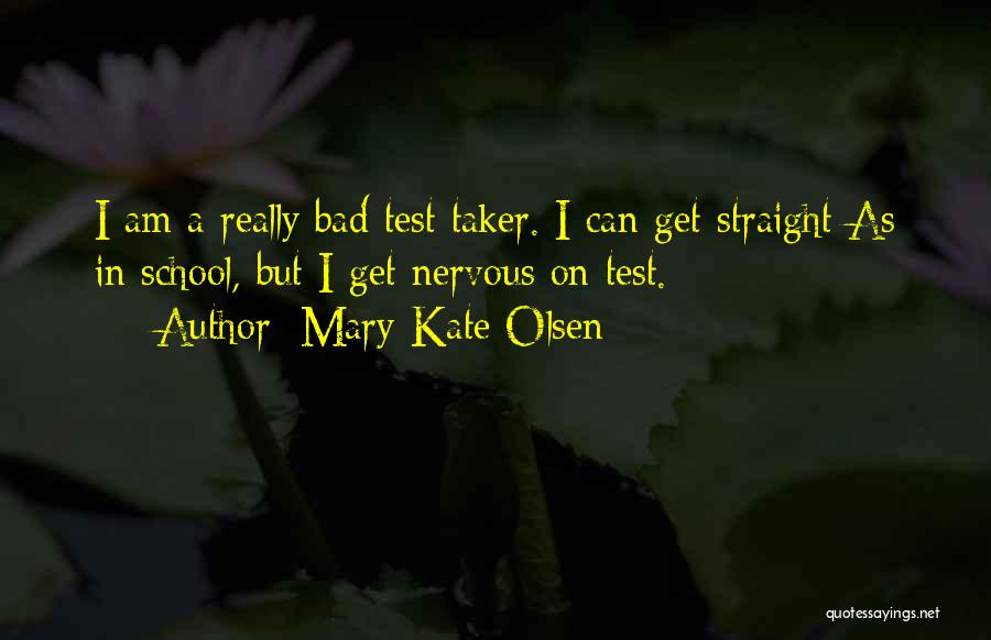 Mary-Kate Olsen Quotes 1688957