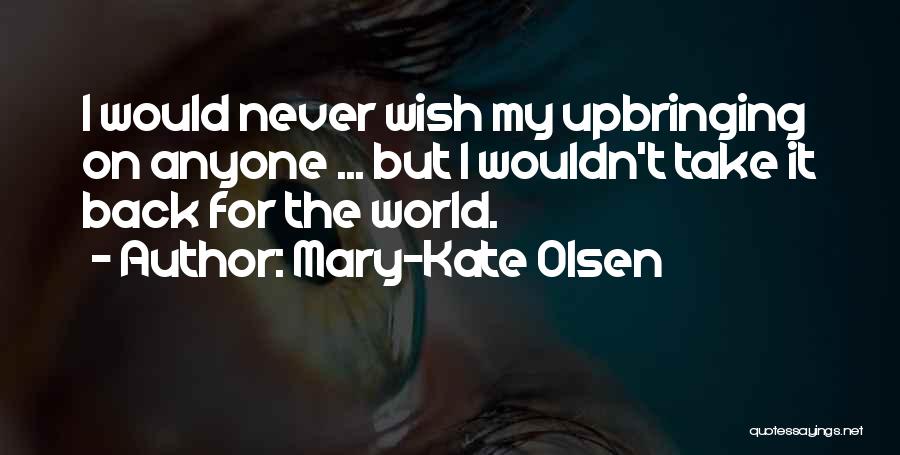 Mary-Kate Olsen Quotes 1946212