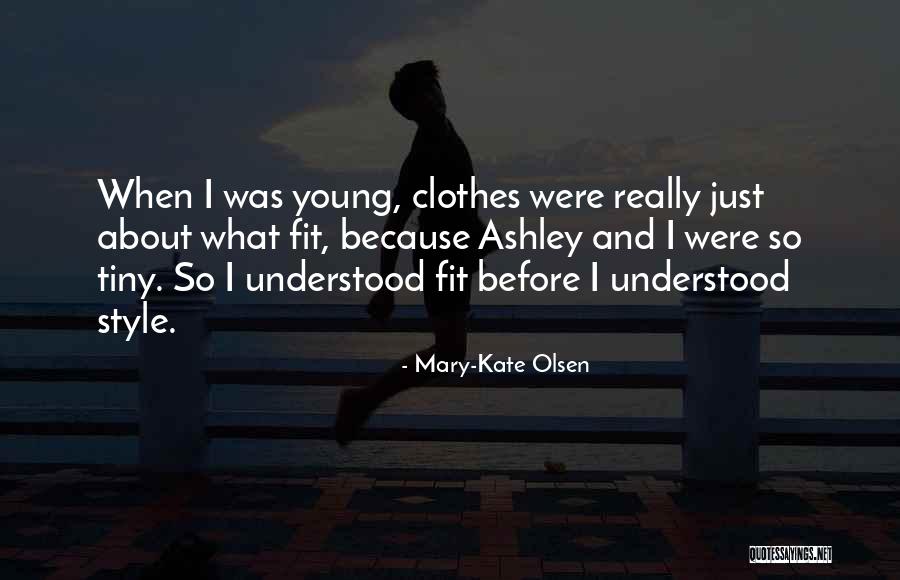 Mary-Kate Olsen Quotes 578736 Mary-Kate Olsen Quotes 578736