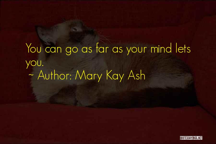 Mary Kay Ash Inspirational Quotes By Mary Kay Ash