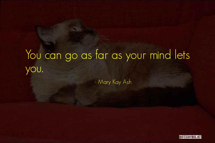 Mary Kay Ash Inspirational Quotes By Mary Kay Ash