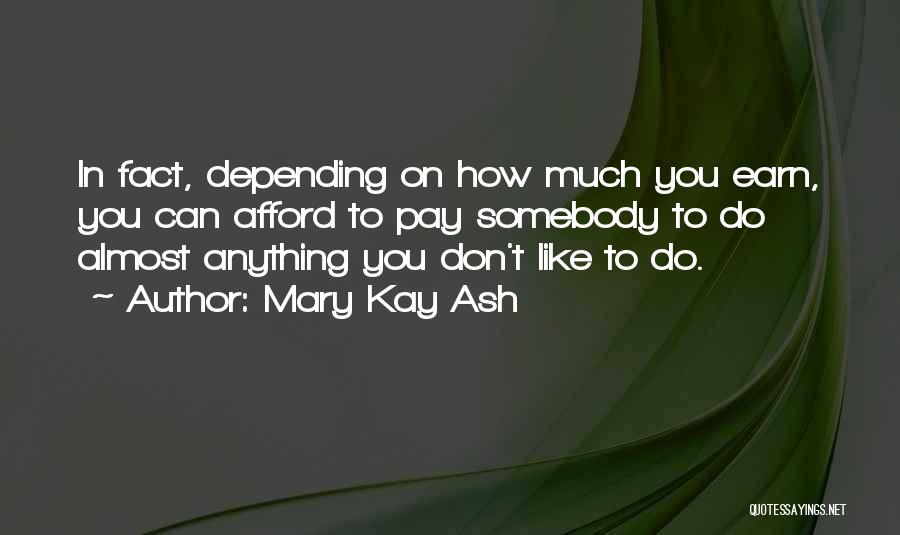 Mary Kay Ash Quotes 1491668