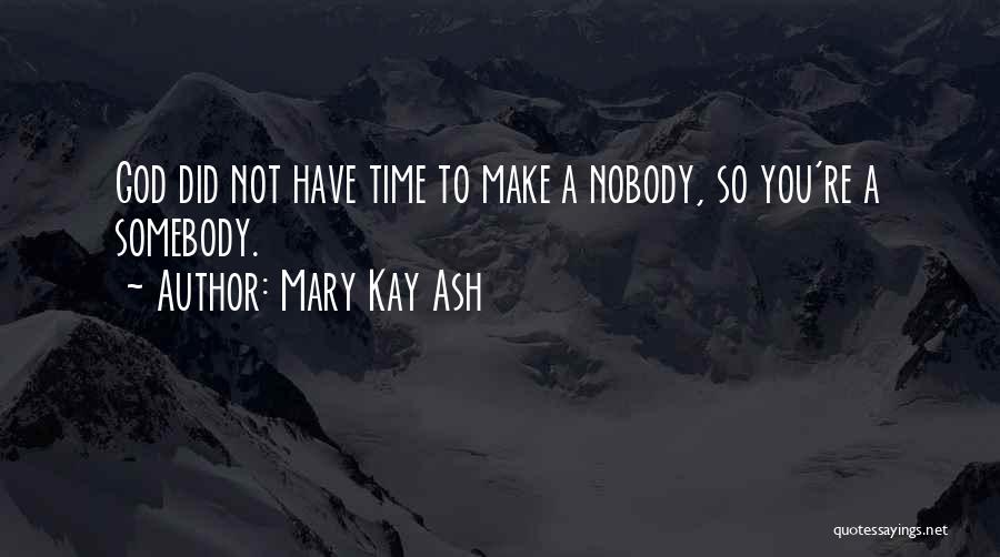 Mary Kay Ash Quotes 1516984