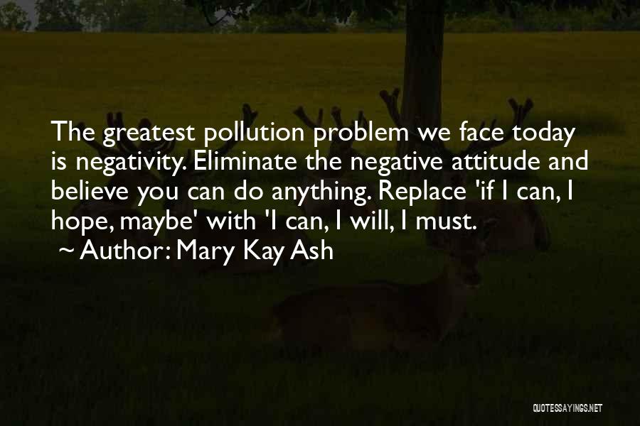 Mary Kay Ash Quotes 1594922