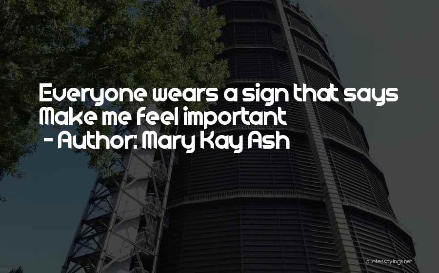 Mary Kay Ash Quotes 1701582