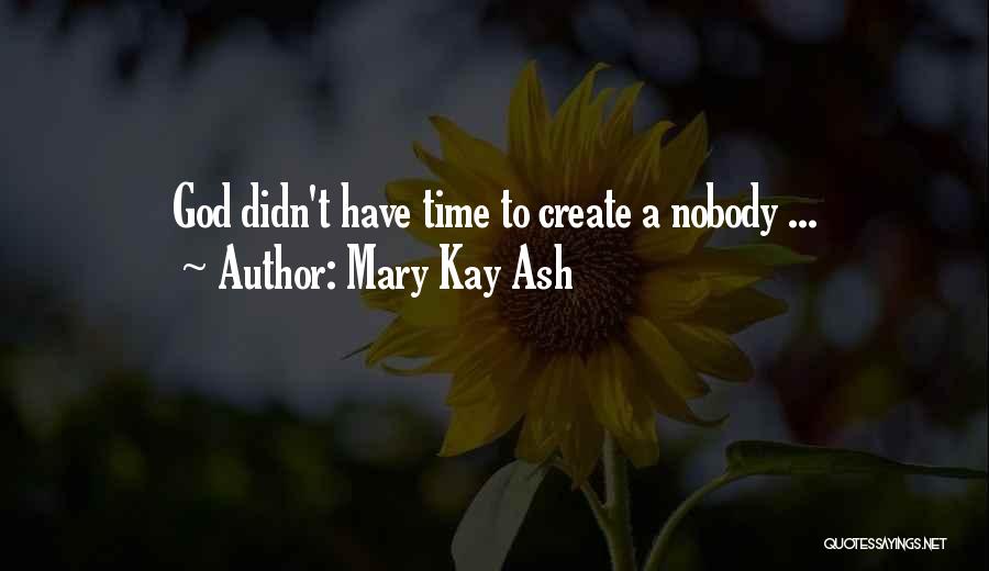 Mary Kay Ash Quotes 176404