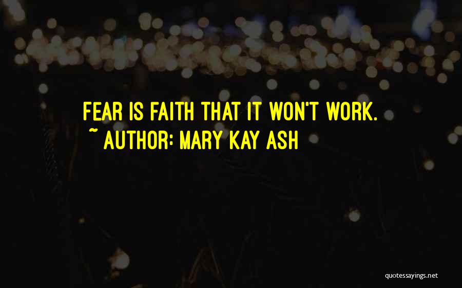 Mary Kay Ash Quotes 2031745