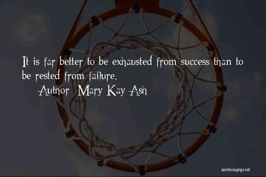 Mary Kay Ash Quotes 398514