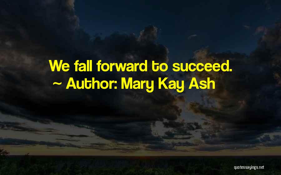 Mary Kay Ash Quotes 76671