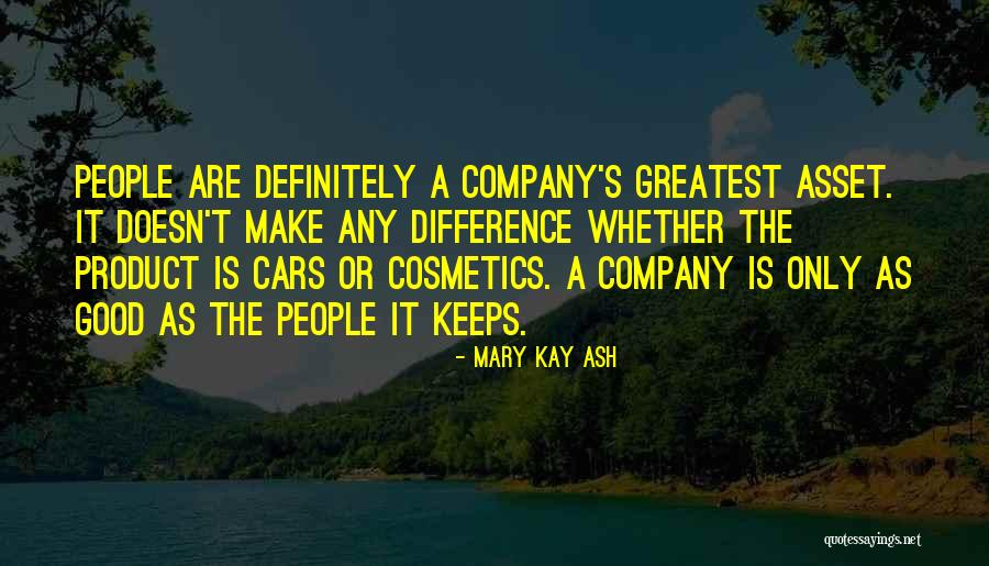 Mary Kay Cosmetics Quotes By Mary Kay Ash