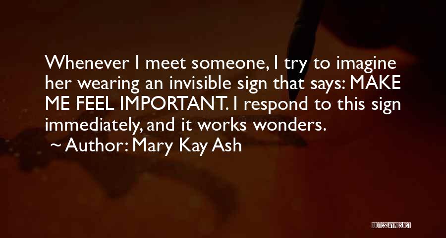 Mary Kay Quotes By Mary Kay Ash