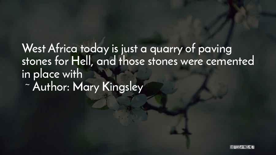 Mary Kingsley Quotes 1312819