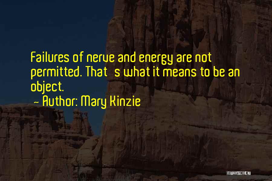 Mary Kinzie Quotes 288989