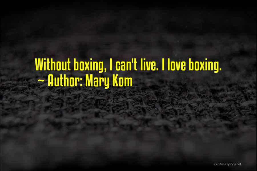 Mary Kom Quotes 490811