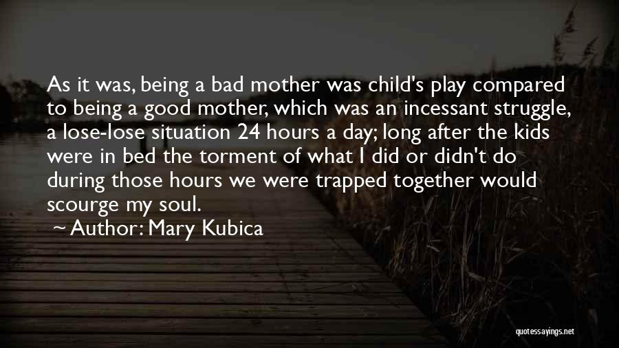 Mary Kubica Quotes 1300272