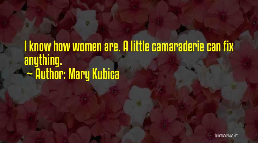 Mary Kubica Quotes 2066533
