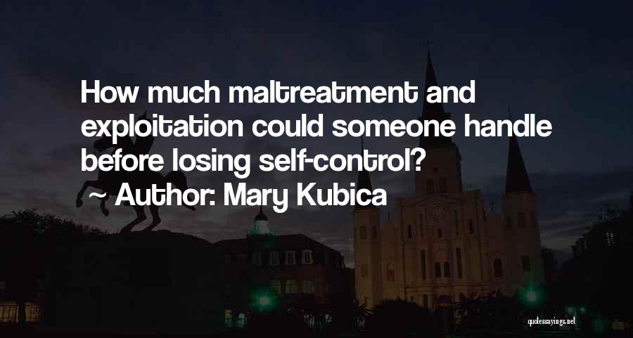 Mary Kubica Quotes 601288