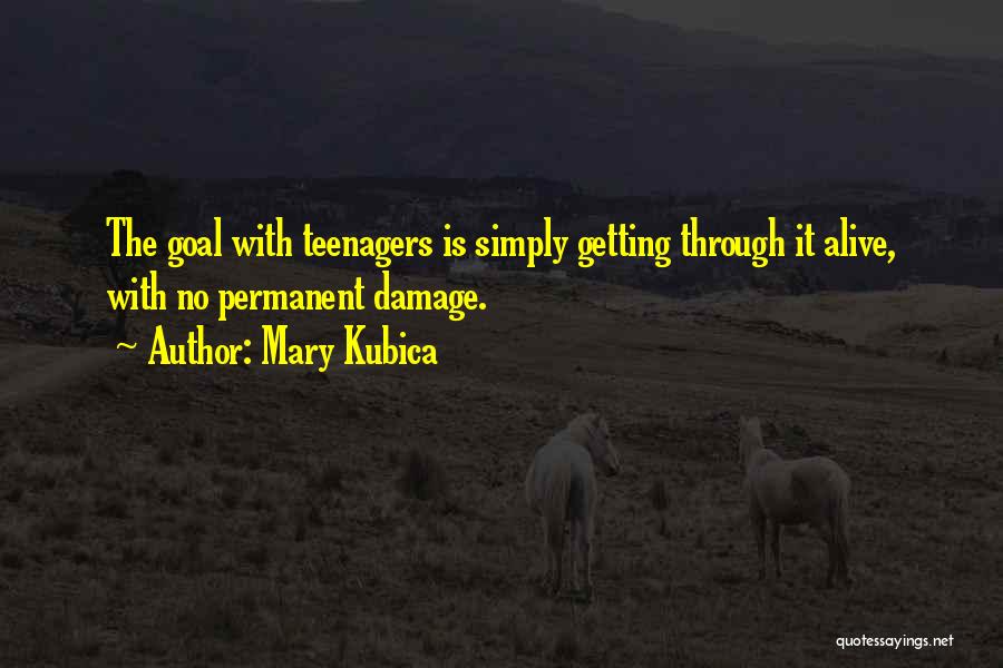 Mary Kubica Quotes 680893