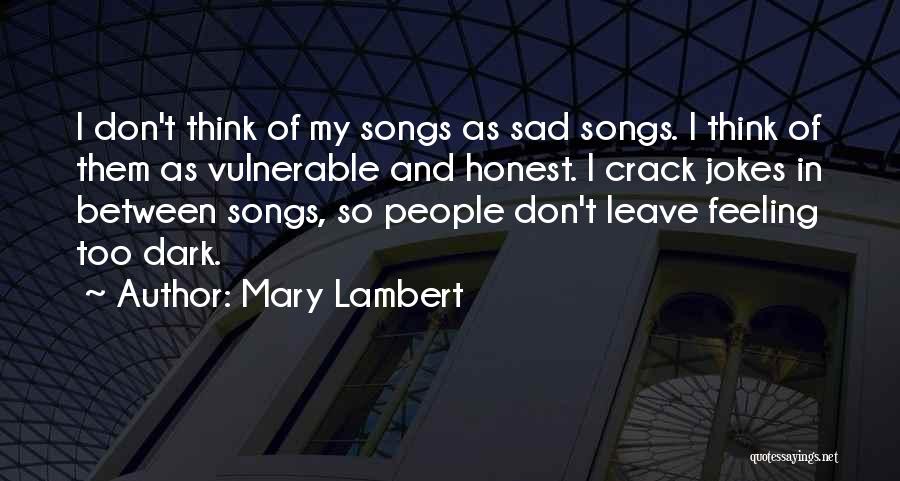 Mary Lambert Quotes 1321428