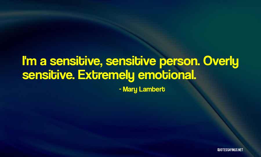 Mary Lambert Quotes 1374633 Mary Lambert Quotes 1374633