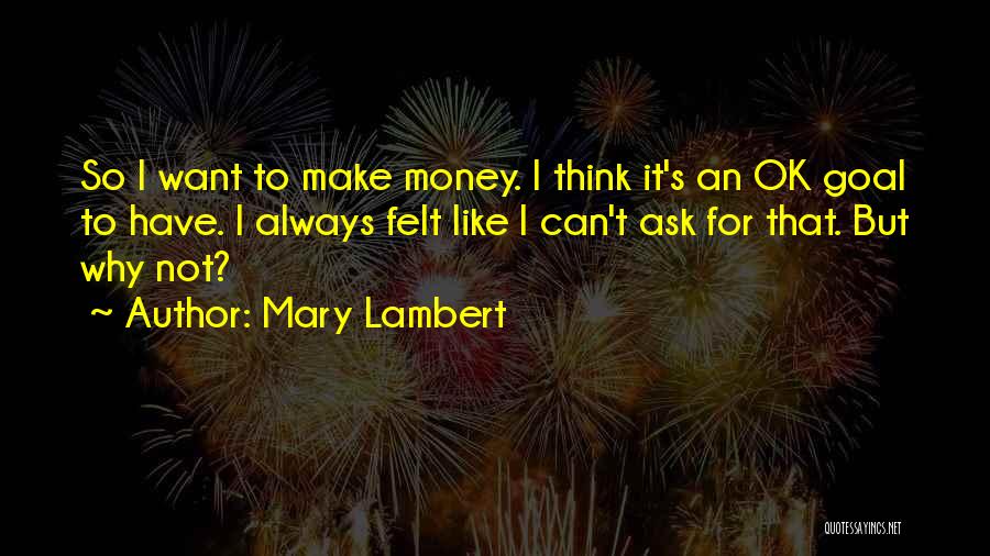 Mary Lambert Quotes 1775179