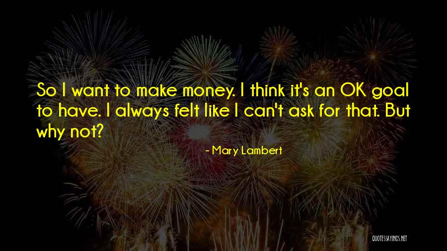 Mary Lambert Quotes 1775179