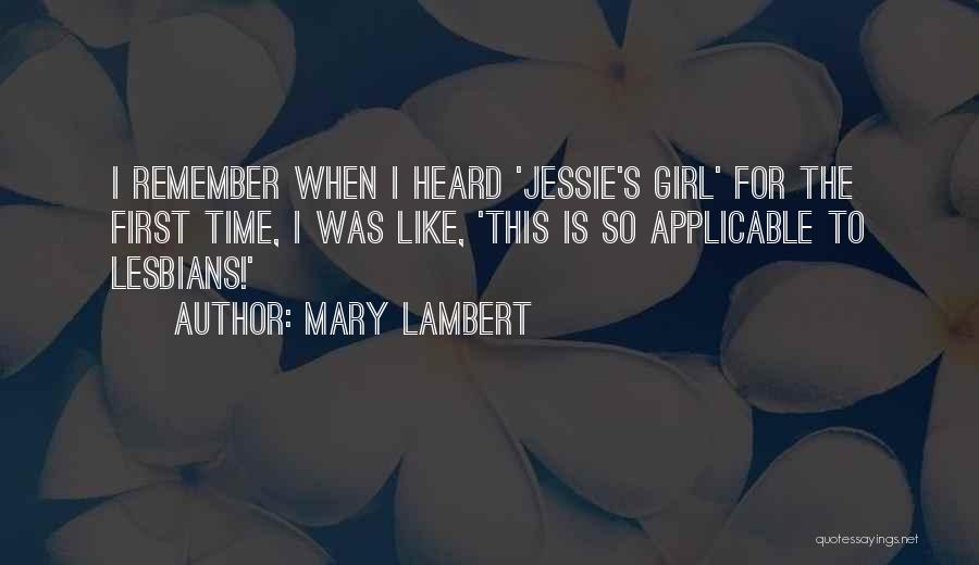 Mary Lambert Quotes 1855906