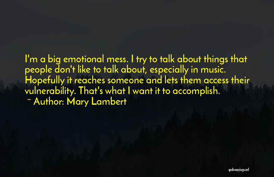 Mary Lambert Quotes 1929885