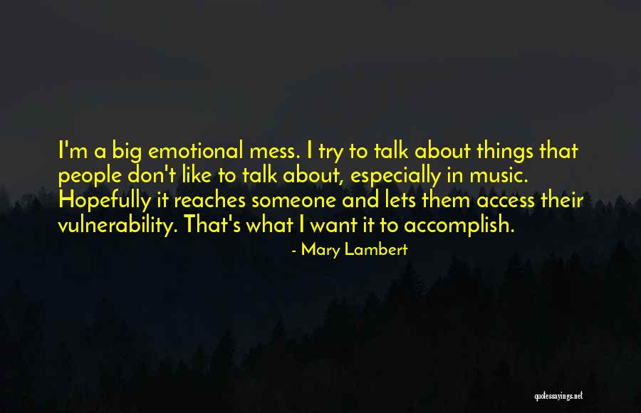 Mary Lambert Quotes 1929885 Mary Lambert Quotes 1929885