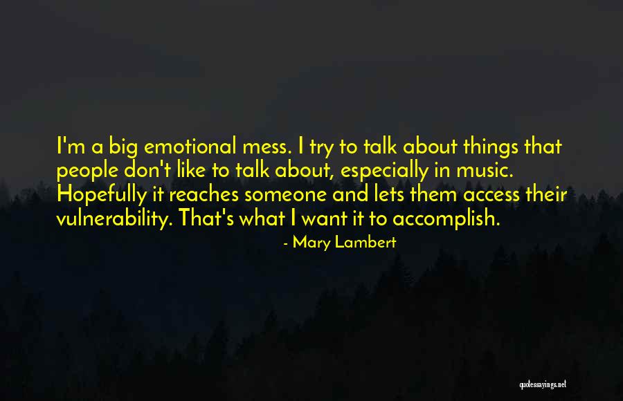 Mary Lambert Quotes 1929885