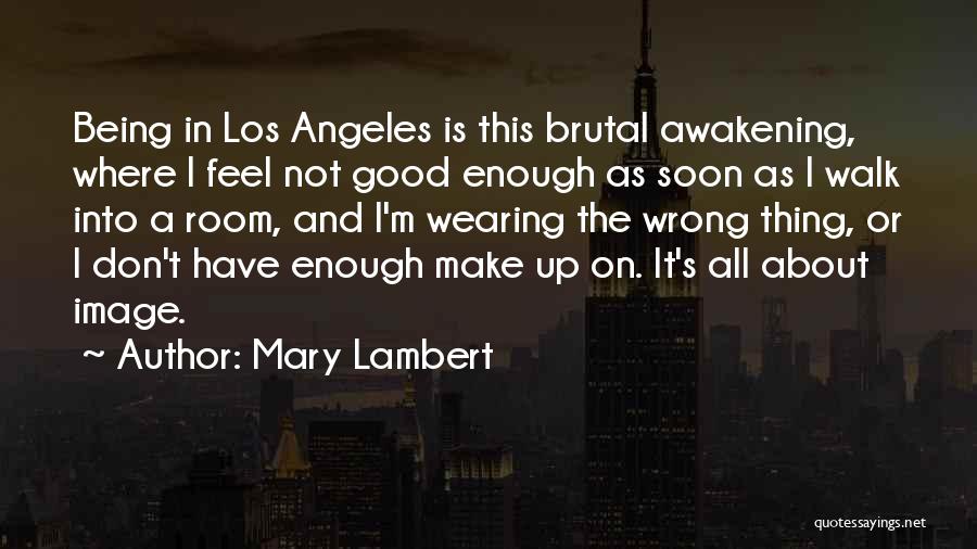 Mary Lambert Quotes 2096816