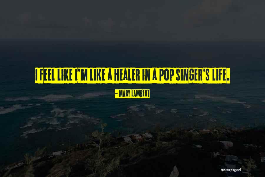 Mary Lambert Quotes 2145937 Mary Lambert Quotes 2145937
