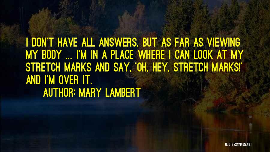 Mary Lambert Quotes 2243853