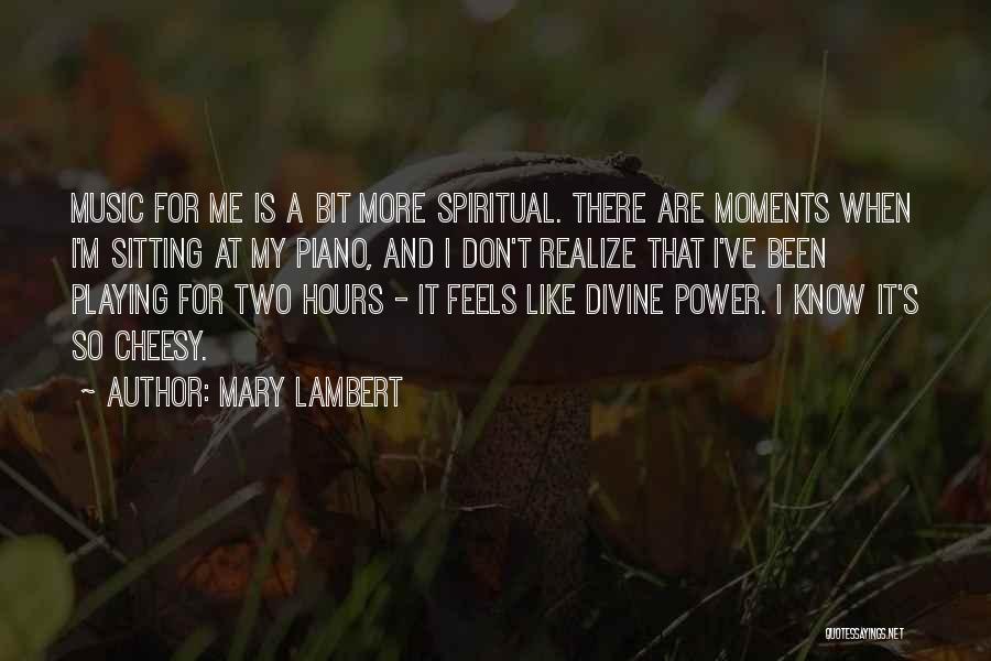 Mary Lambert Quotes 696740