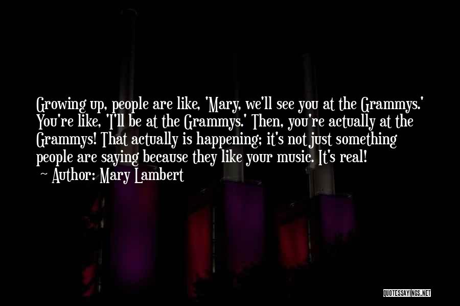 Mary Lambert Quotes 766308